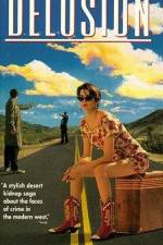 Watch Delusion Movie2k