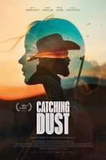 Watch Catching Dust Movie2k