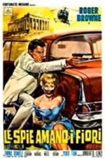 Watch The Spy Who Loved Flowers Movie2k