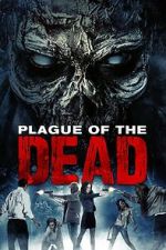 Watch Plague of the Dead Movie2k