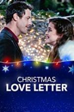 Watch Christmas Love Letter Movie2k