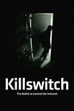 Watch Killswitch Movie2k