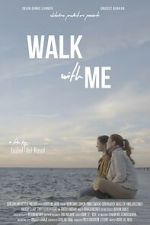 Watch Walk With Me Movie2k