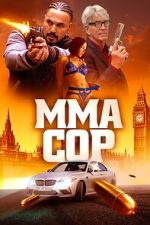 Watch MMA Cop Movie2k