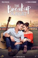 Watch The Breakup Playlist Movie2k