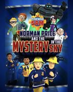 Watch Fireman Sam: Norman Price and the Mystery in the Sky Movie2k