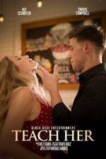 Watch Teach Her Movie2k