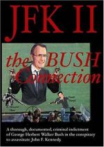 Watch JFK II: The Bush Connection Movie2k