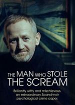 Watch The Man Who Stole the Scream Movie2k