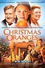 Watch Christmas Oranges Movie2k