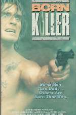 Watch Born Killer Movie2k