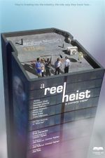 Watch A Reel Heist Movie2k