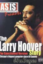 Watch A Gangsta's Story The Life Story Of Larry Hoover Movie2k