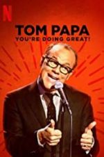 Watch Tom Papa: You\'re Doing Great! Movie2k