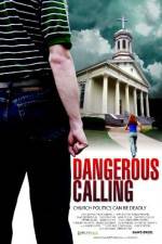 Watch Dangerous Calling Movie2k