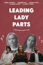 Watch Leading Lady Parts (TV Short 2018) Movie2k
