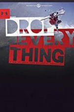Watch Drop Everything Movie2k