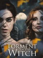 Watch Torment of the Witch Movie2k