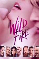 Watch Wild Fire Movie2k