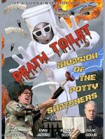 Watch Death Toilet 5: Invasion of the Potty Snatchers Movie2k