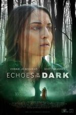 Watch Echoes in the Dark (Short 2024) Movie2k