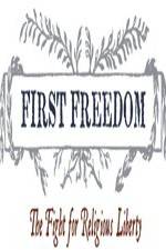 Watch First Freedom The Fight for Religious Liberty Movie2k