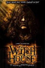 Watch Witch House: The Legend of Petronel Haxley Movie2k