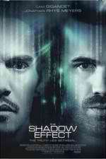 Watch The Shadow Effect Movie2k