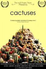 Watch Cactuses Movie2k