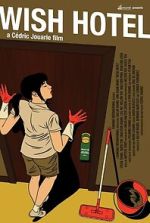 Watch Wish Hotel Movie2k