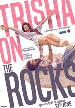Watch Trisha on the Rocks Movie2k