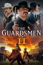 Watch The Guardsmen: Part 2 Movie2k