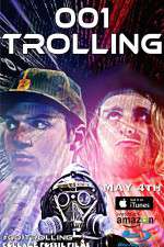 Watch 001 Trolling Movie2k
