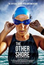 Watch The Other Shore: The Diana Nyad Story Movie2k