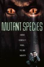 Watch Mutant Species Movie2k