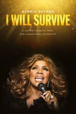 Watch Gloria Gaynor: I Will Survive Movie2k