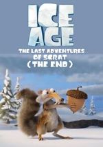 Watch Ice Age: The Last Adventure of Scrat (Short 2022) Movie2k