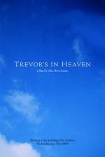 Watch Trevor's in Heaven Movie2k