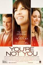Watch You're Not You Movie2k