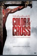 Watch Color of the Cross Movie2k