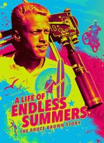 Watch A Life of Endless Summers: The Bruce Brown Story Movie2k