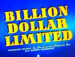 Watch Billion Dollar Limited (Short 1942) Movie2k