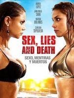 Watch Sexo, mentiras y muertos Movie2k