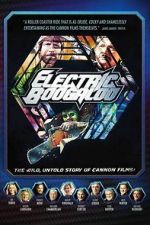 Watch Electric Boogaloo: The Wild, Untold Story of Cannon Films Movie2k