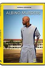 Watch National Geographic: Explorer - Albino Murders Movie2k