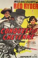 Watch Conquest of Cheyenne Movie2k