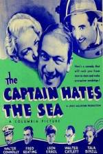 Watch The Captain Hates the Sea Movie2k
