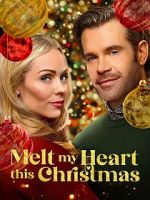 Watch Melt My Heart This Christmas Movie2k