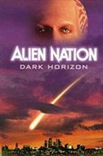 Watch Alien Nation: Dark Horizon Movie2k