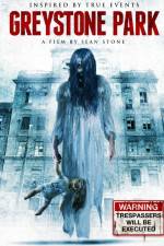 Watch Greystone Park Movie2k